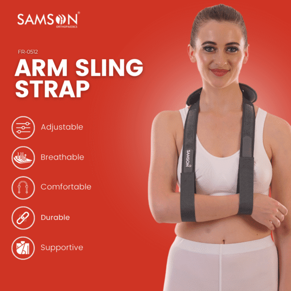 Samson Arm Sling Strap (model FR-0512) is designed to hold, support, and immobilize a sprained, broken, or surgically operated arm in a flexion position during recuperation. Key Specifications: Material: Made of 3-layered P.U. bonded fabric, known for durability, non-tearable quality, plush appearance, wrinkle-free nature, and soft feel. Design: Standard design to support and cover the arm completely, accommodating bulky casts or bandages. Features an adjustable sling for customizing the angle of flexion and offering flexibility in sizing. Includes an Ethafoam shoulder pad and thumb cradle for enhanced patient comfort and reduced fatigue. Adjustable, broad shoulder pad further reduces pressure on the neck and shoulder region. Equipped with adjustable buckles for maximum user comfort. Usage: Suitable for fractures of the radius and ulna, post-surgical care, and post-cast care. Origin: Manufactured by Samson Orthopaedics in India. Model Number: FR-0512. HSN: 90211000.
